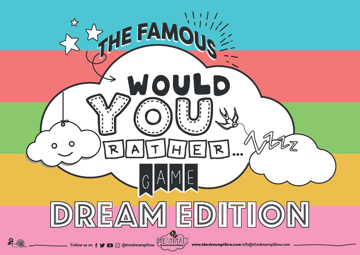 FREE DOWNLOAD: THE FAMOUS WOULD YOU RATHER GAME DREAM EDITION